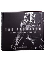 The Predator. The Art and Making of the Film