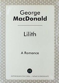 Lilith. A Romance