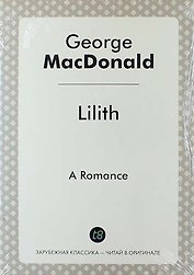 Lilith. A Romance