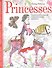 Princesses. Творческая раскраска очаровательных принцесс - 0