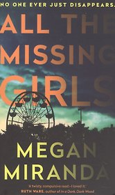 All the Missing Girls (м) (мини) Miranda