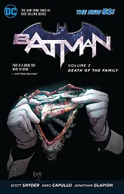 Batman. Volume 3. Death of the Family (The New 52)