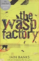 The Wasp Factory