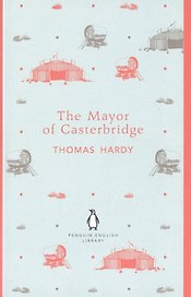The Mayor of Casterbridge