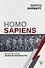 Homo Sapiens. Краткая история эволюции человечества - 0