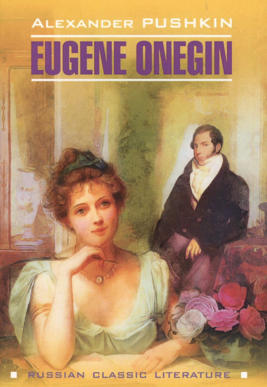 

Eugene Onegin
