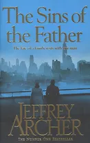 Sins of the Father, The, Archer, Jeffrey