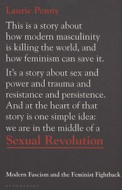 Sexual Revolution : Modern Fascism and the Feminist Fightback