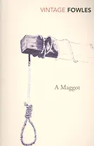 A Maggot