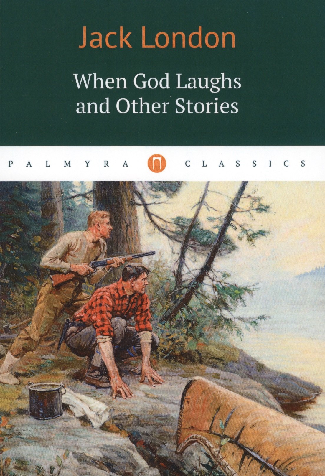 

When God Laughs and Other Stories