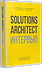 Solutions Architect интервью. Как архитектору решений получить работу мечты - 1