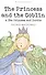The Princess and the Goblin & The Princess and Curdie - 0