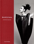 Balenciaga: Shaping Fashion - 0