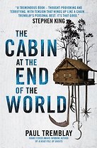 The Cabin at the End of the World