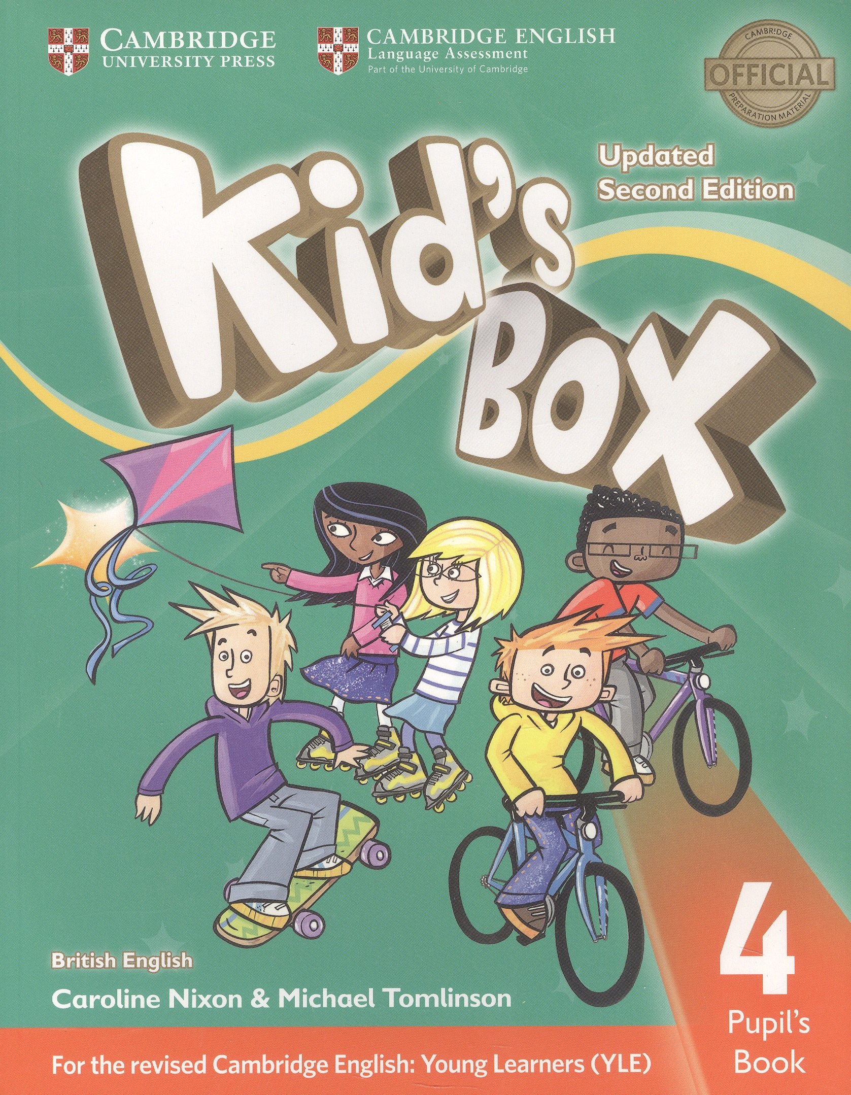

Kids Box. British English. Pupils Book 4. Updated Second Edition