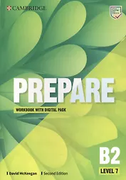 Prepare. B2. Level 7. Workbook with Digital Pack. Second Edition