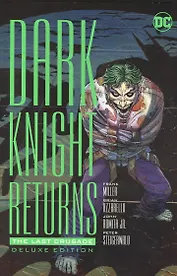 Dark Knight Returns: Last Crusade