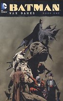 Batman: War Games Book One