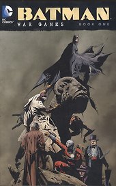 Batman: War Games Book One