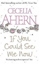 If you could See Me Now, Ahern, Cecelia