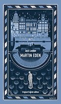 Martin Eden. Вечные истории в оригинале