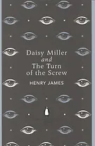 Daisy Miller and The Turn of the Screw