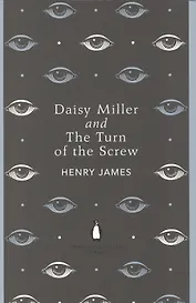 Daisy Miller and The Turn of the Screw