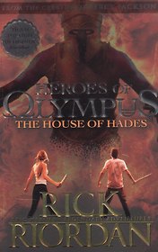 Heroes of Olympus. The House of Hades