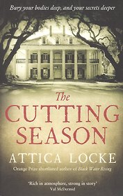 The Cutting Season
