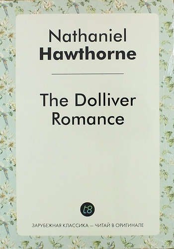 

The Dolliver Romance