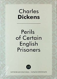 Perils of Certain English Prisoners