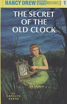Nancy Drew Mystery Stories. Book one. The Secret of the Old Clock