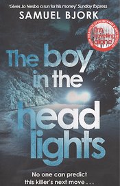 The Boy in the Headlights