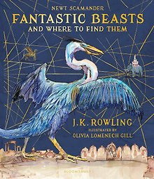 Fantastic Beasts and Where to Find Them J.K. Rowling Фантастические твари и где они обитают Дж.К Роулинг / Книги на английском языке