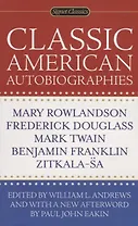 Classic American Autobiographies