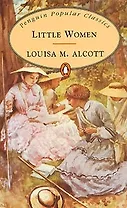 LITTLE WOMEN, ALCOTT, LOUISA M.