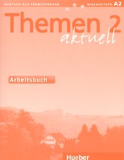 Themen Aktuell 2: Arbeitsbuch