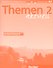 Themen Aktuell 2: Arbeitsbuch - 0