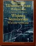 Избранное / Wislawa Szymborska: Wiersze wybrane