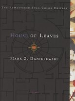 House of Leaves. The Remastered Full-Color Edition