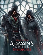 Мир игры Assassins Creed. Syndicate. Артбук