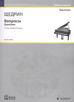 Вопросы = Questions. 11 пьес для фортепиано