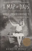 A Map of Days. Book 4