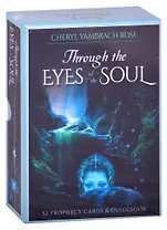 Through the Eyes of the Soul