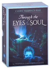 Through the Eyes of the Soul