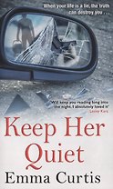 Keep Her Quiet