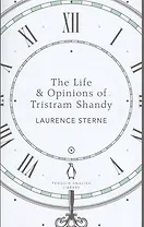 The Life & Opinions of Tristram Shandy