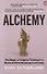 Alchemy: The Magic of Original Thinking in a World of Mind-Numbing Conformity - 0