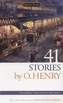 41 Stories: 150th Anniversary Edition, O. Henry