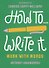 How To Write It - 0